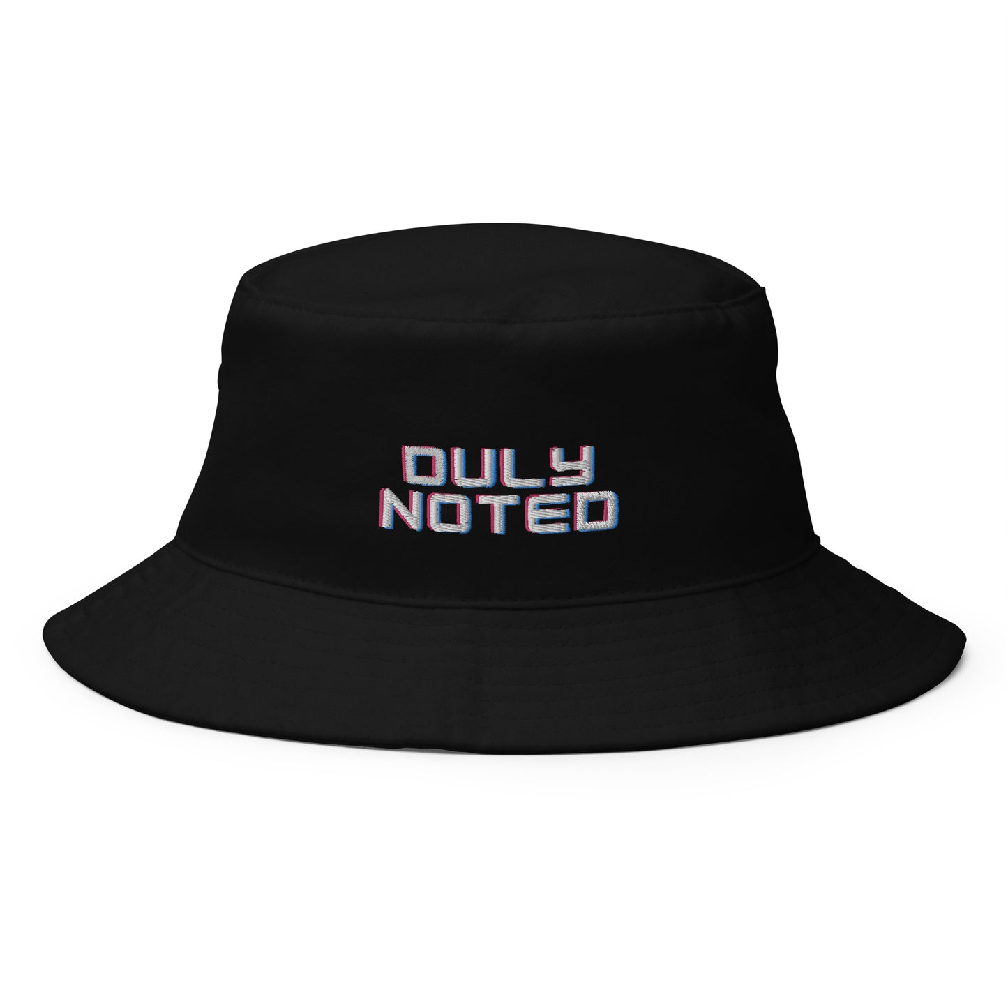 Embroidered Bucket Hat - "Duly Noted"