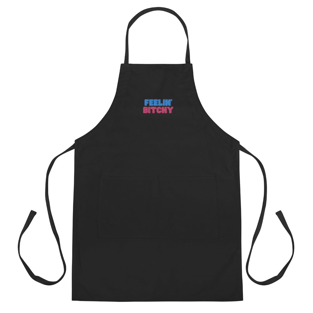 Embroidered Apron - Feelin' Bitchy