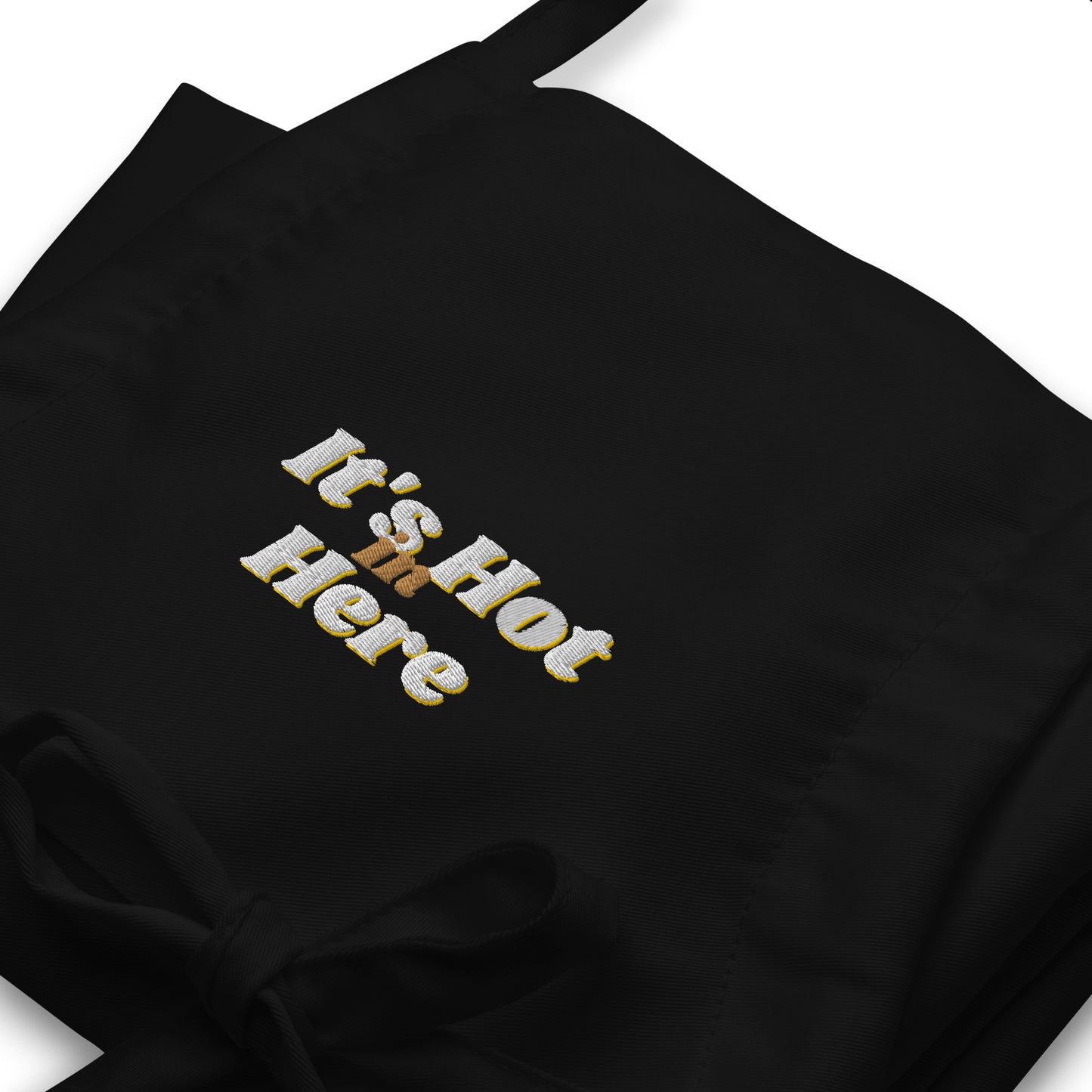 Embroidered Apron - "It's Hot in Here"