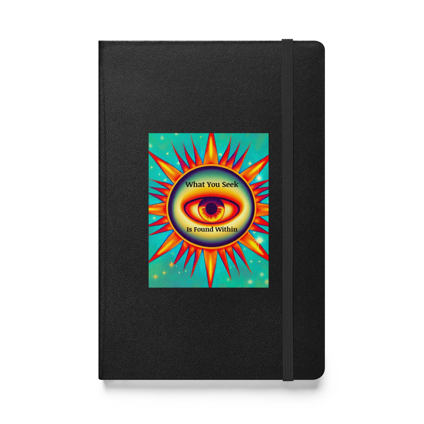 What You Seek Is Found Within - Journal/Diary/Notebook