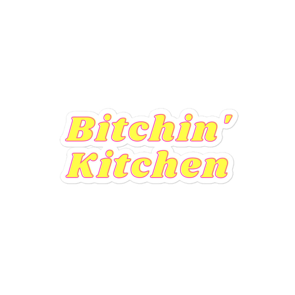 Vinyl Sticker - "Bitchin' Kitchen" in 3 Sizes