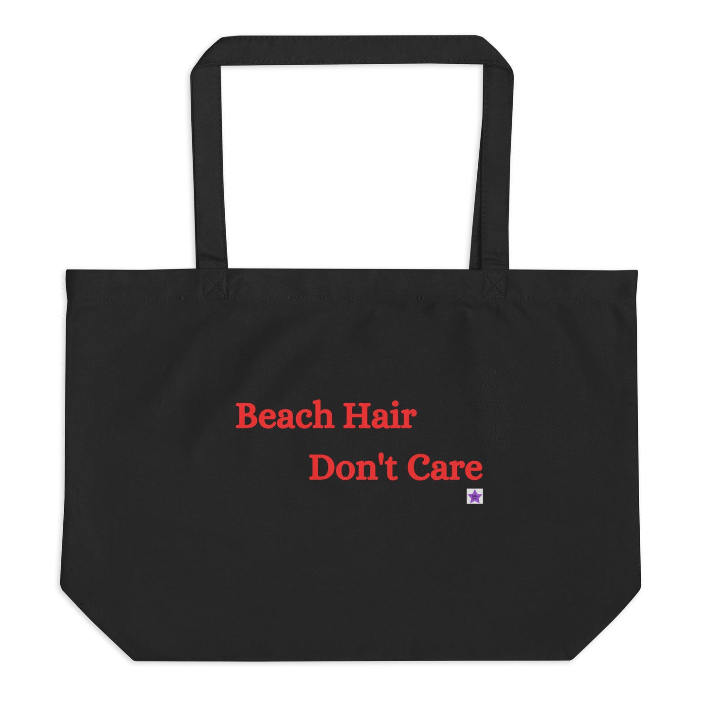 Large Eco Tote Bag - Beach Hair Don't Care