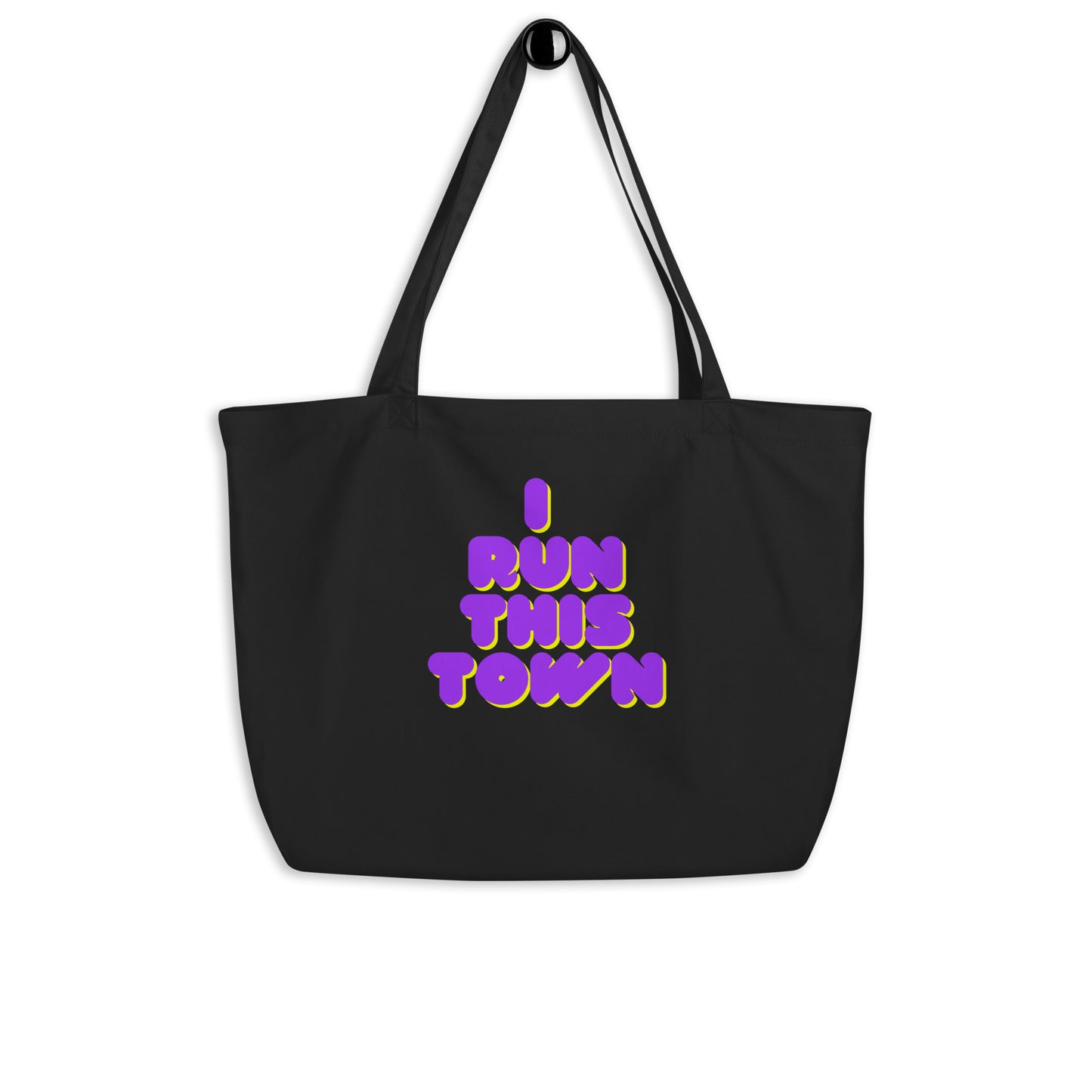 Large Eco Tote Bag, I Run This Town, Angsty Tote Bag, Attitude Tote Bag, Eco Book Tote, Eco Market Tote, Festival Tote Bag, WFH Tote Bag