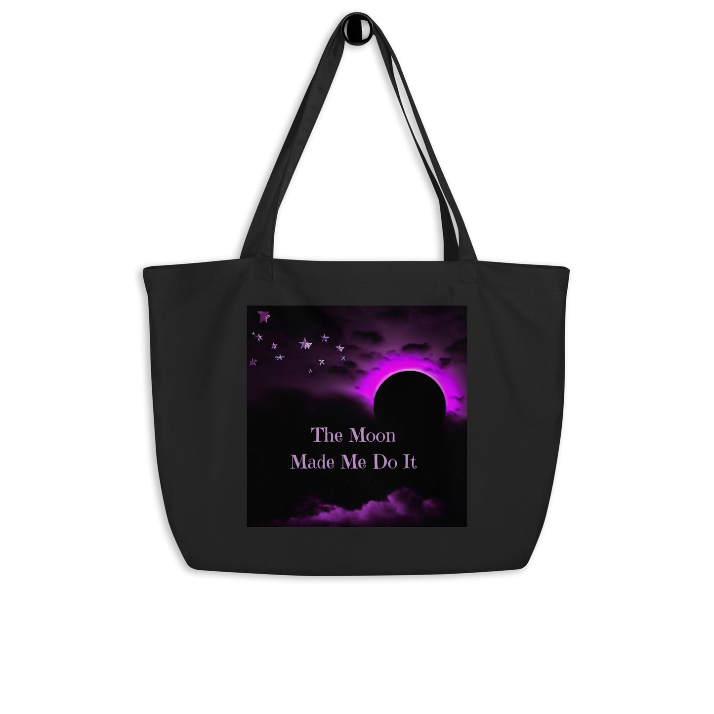 The Moon Made Me Do It - Large Eco Tote Bag