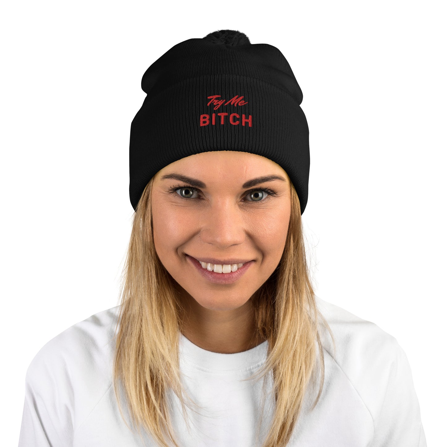 Pom Pom Beanie - "Try Me Bitch"