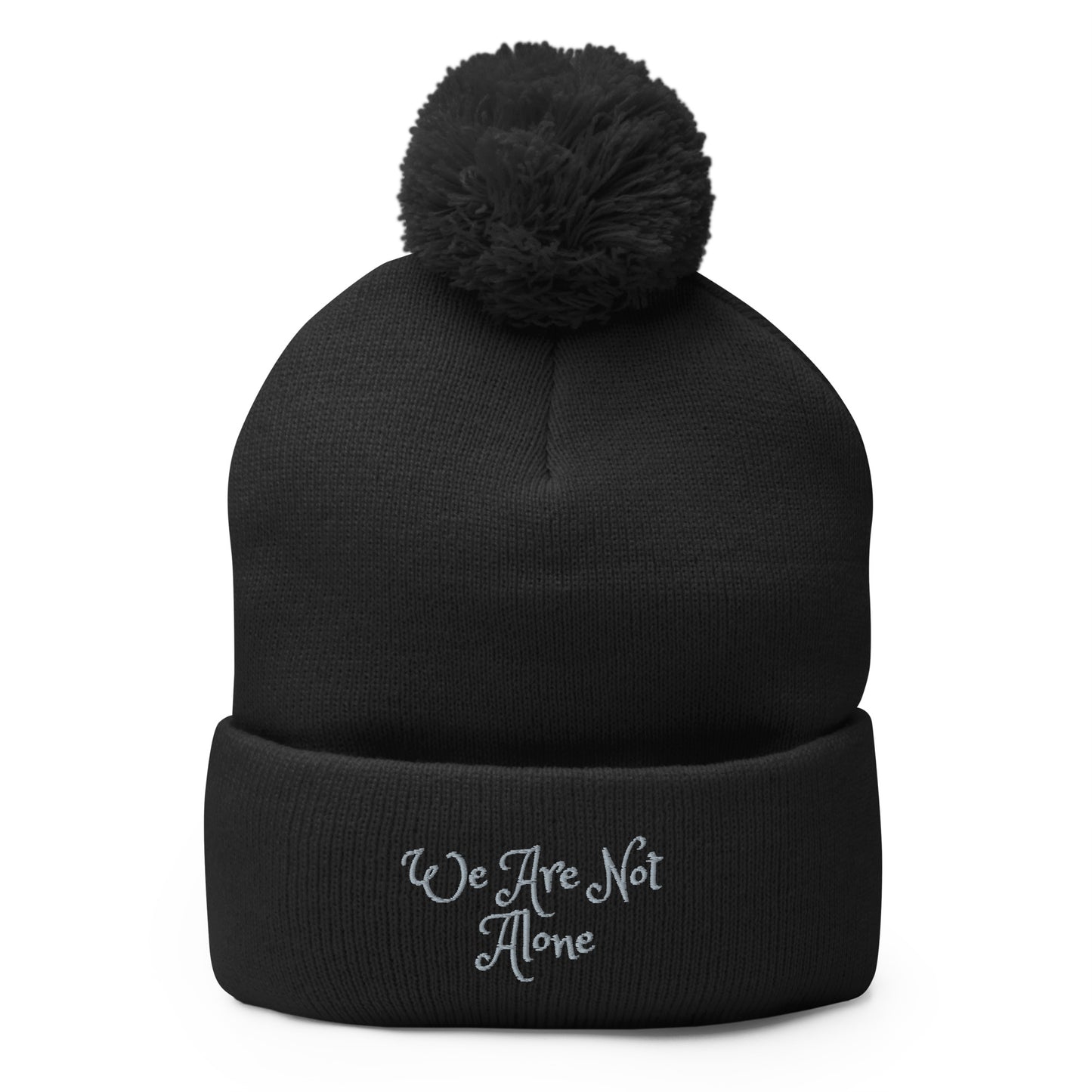 Pom Pom Beanie - "We Are Not Alone"