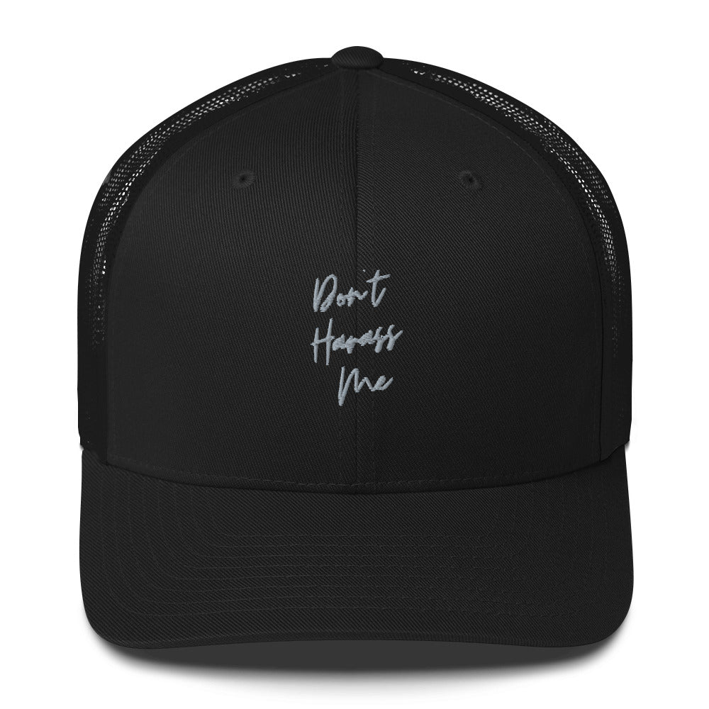 Embroidered Retro Style Trucker Cap - "Don't Harass Me"