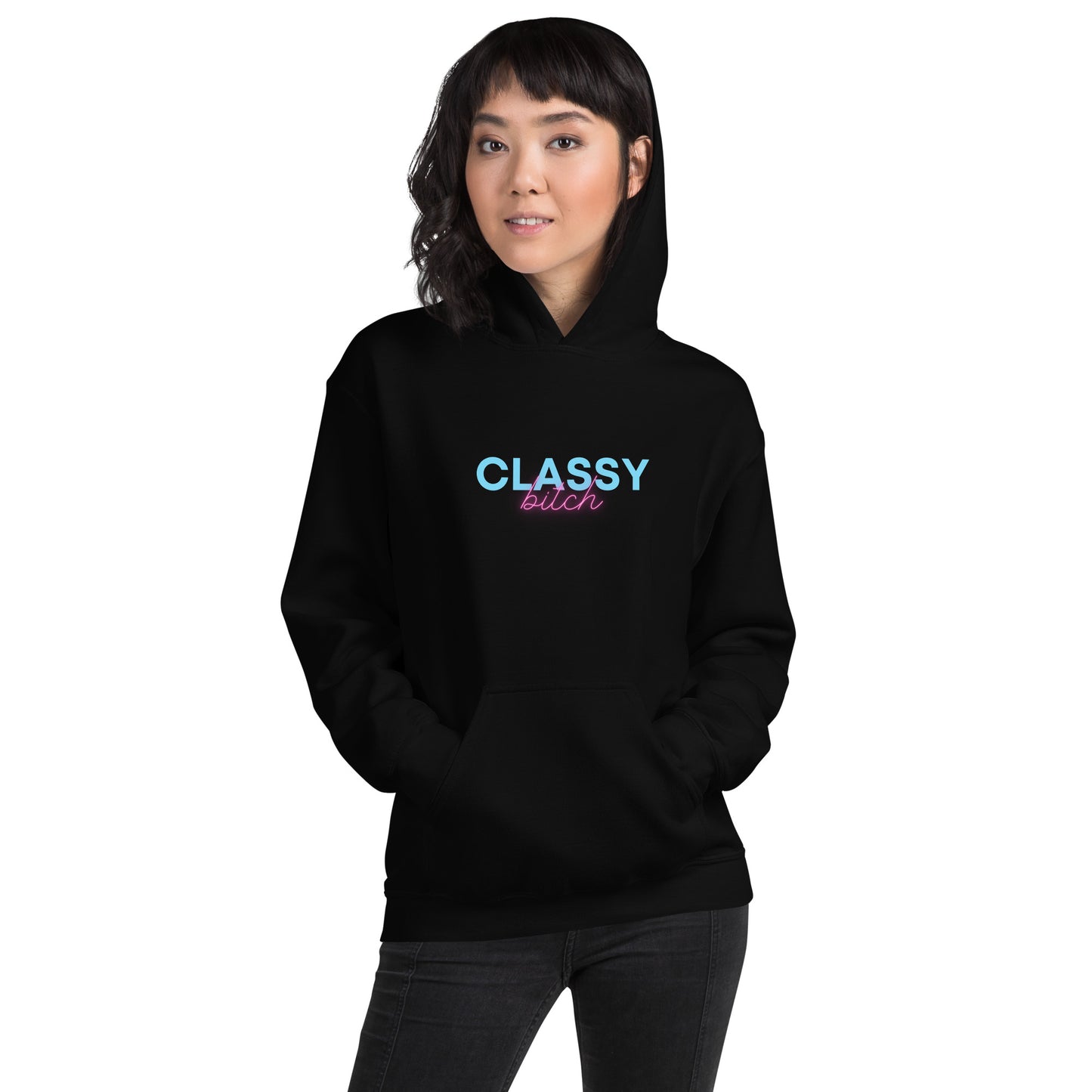 Unisex Hoodie S-5XL - "Classy Bitch"