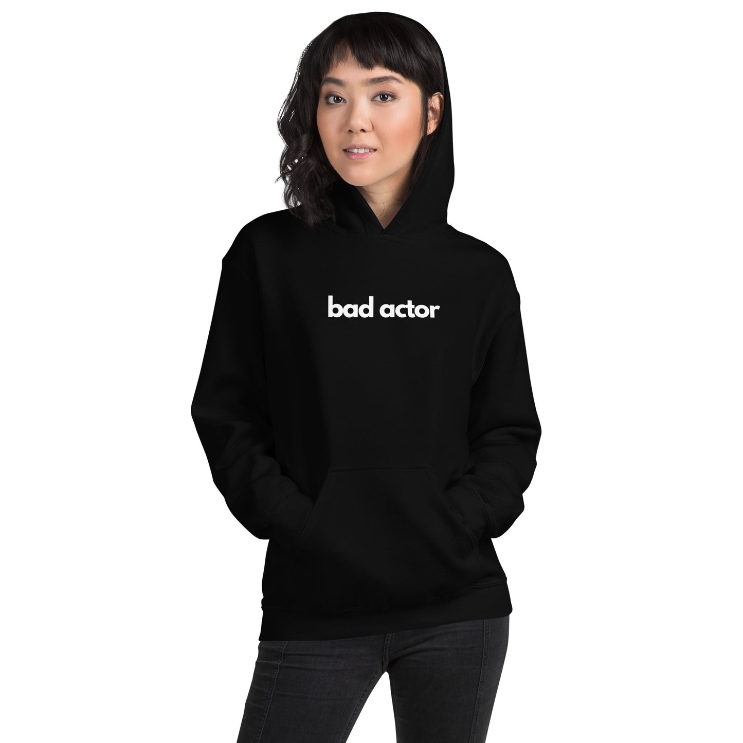 Unisex Hoodie S-5XL - "Bad Actor"