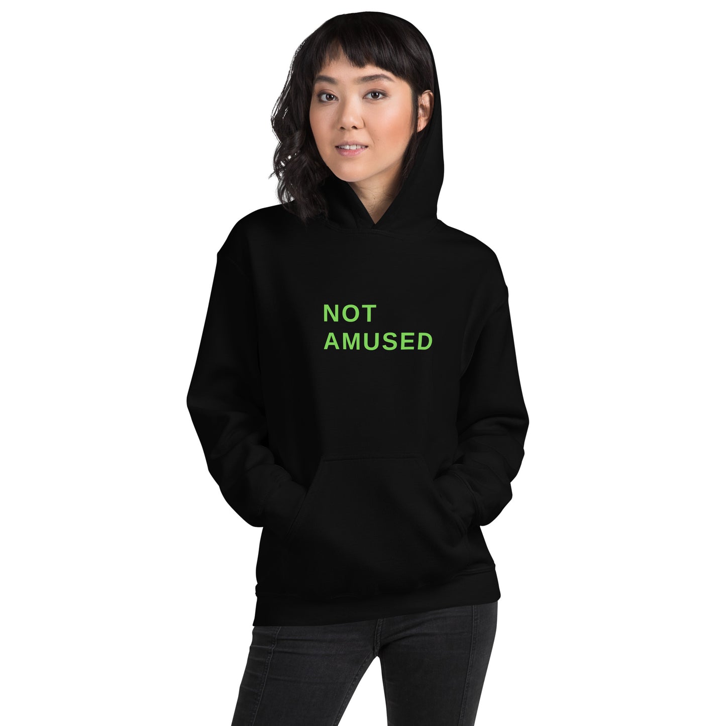 Unisex Hoodie S-5XL - "Not Amused"