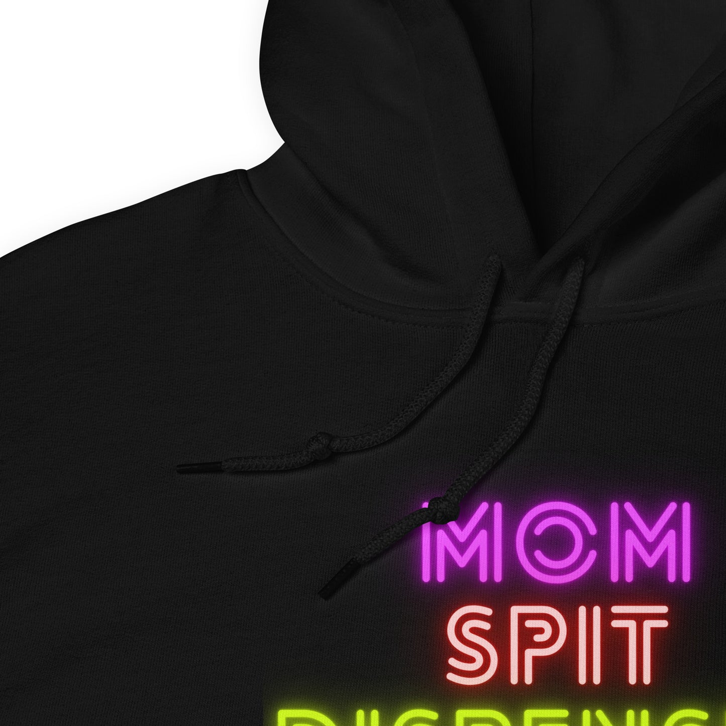 Unisex Hoodie S-5XL - Mom Spit Dispenser