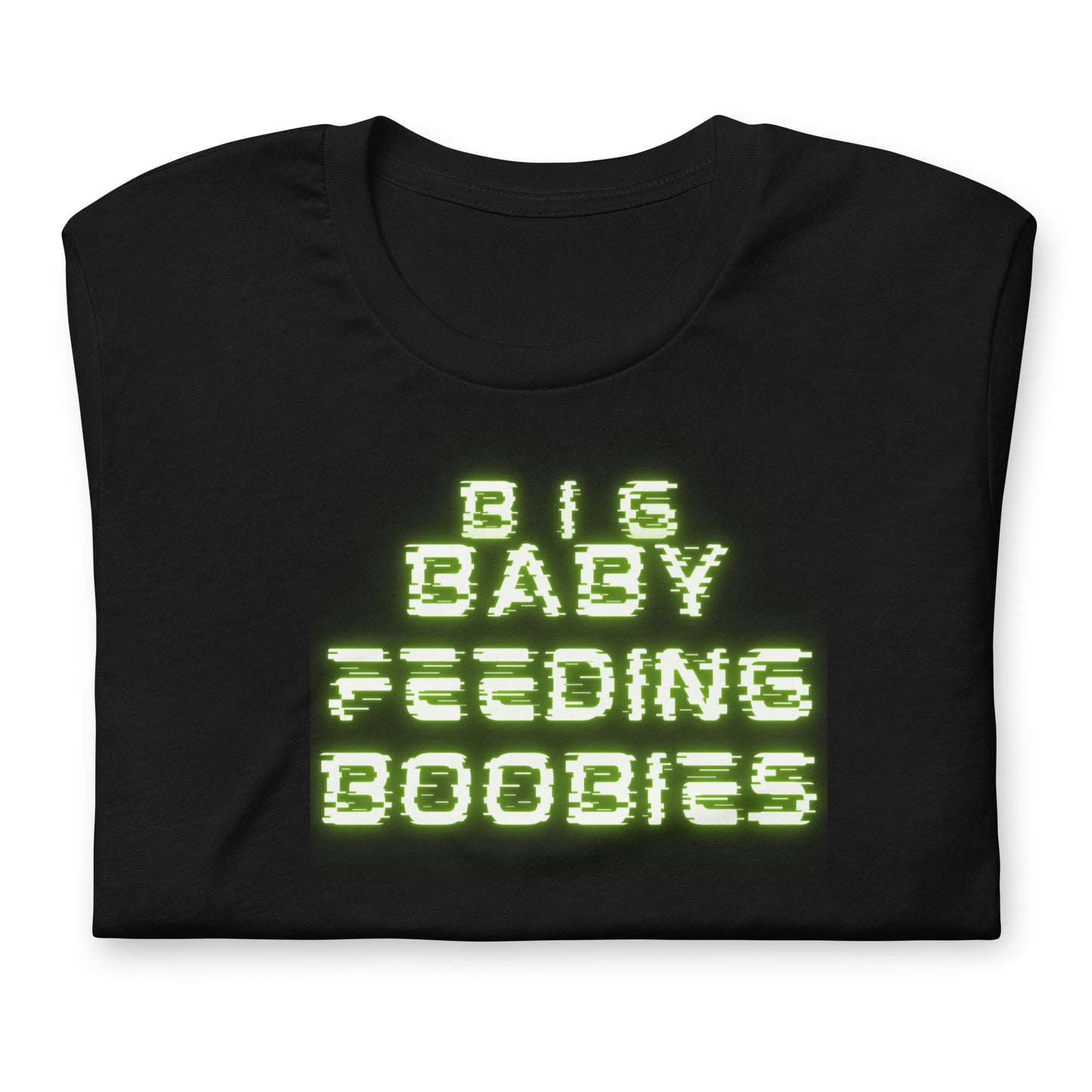 Unisex T-Shirt XS-5XL - Big Baby Feeding Boobies