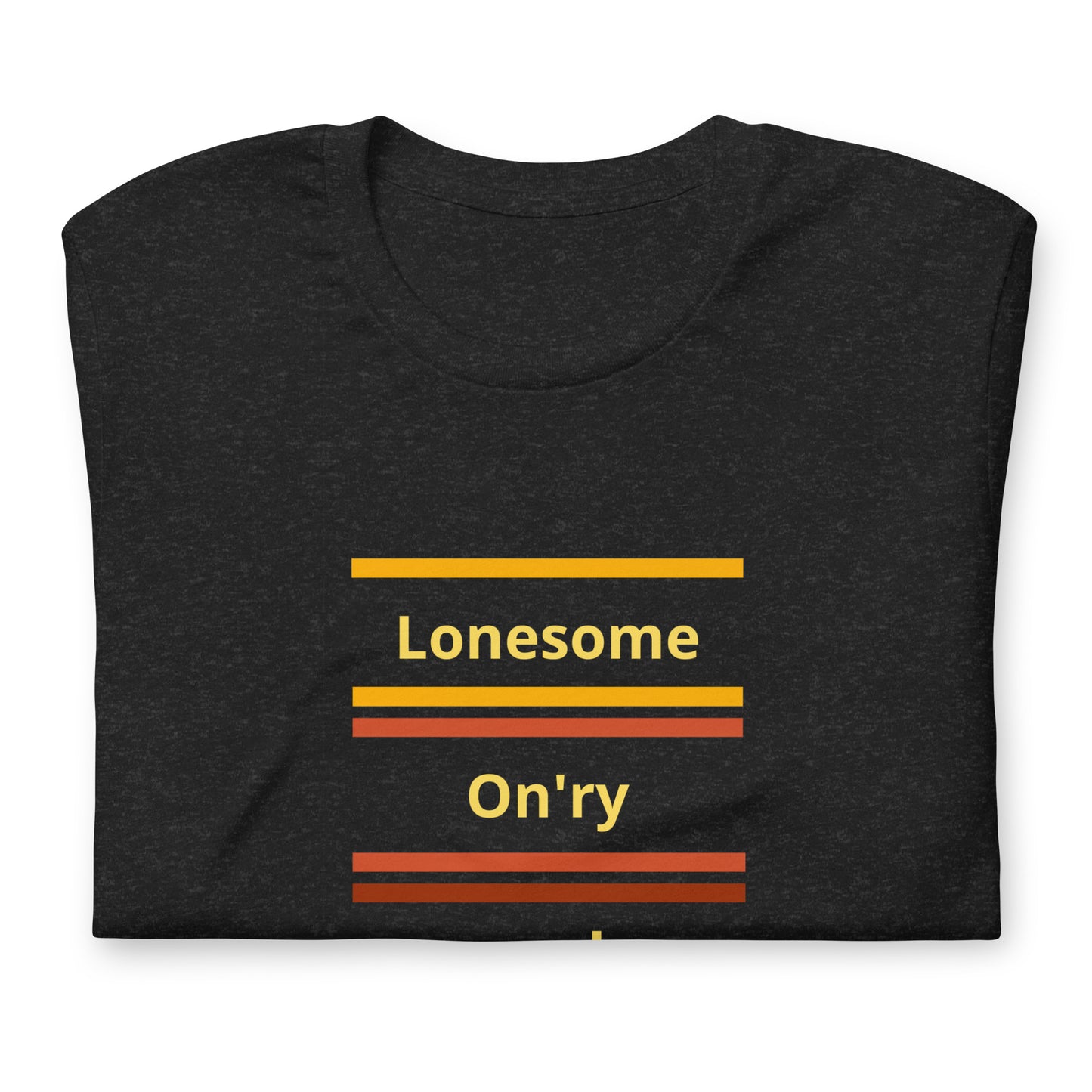 Unisex t-shirt XS-5XL - Lonesome On'ry and Mean