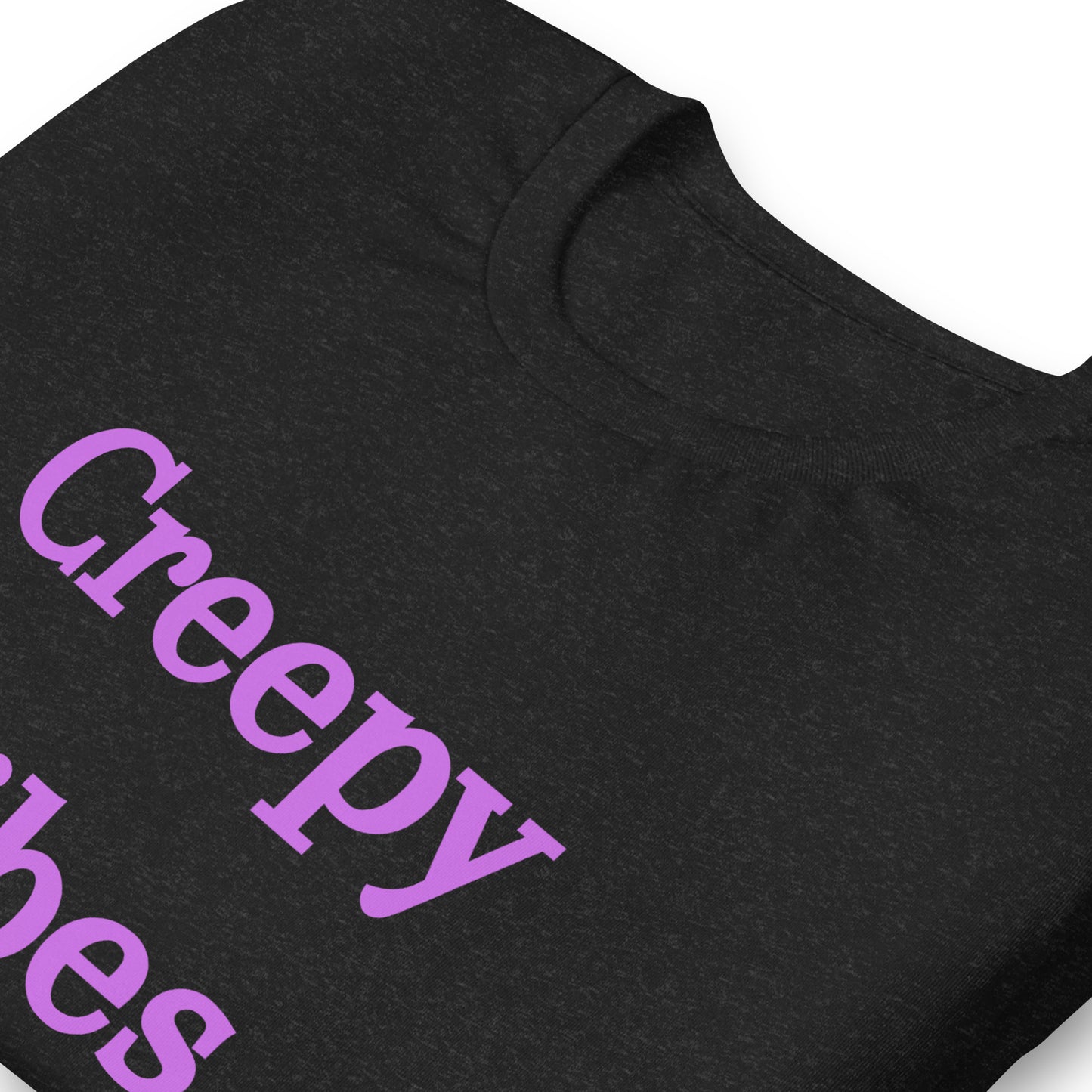 Unisex T-shirt XS-5XL - Creepy Vibes