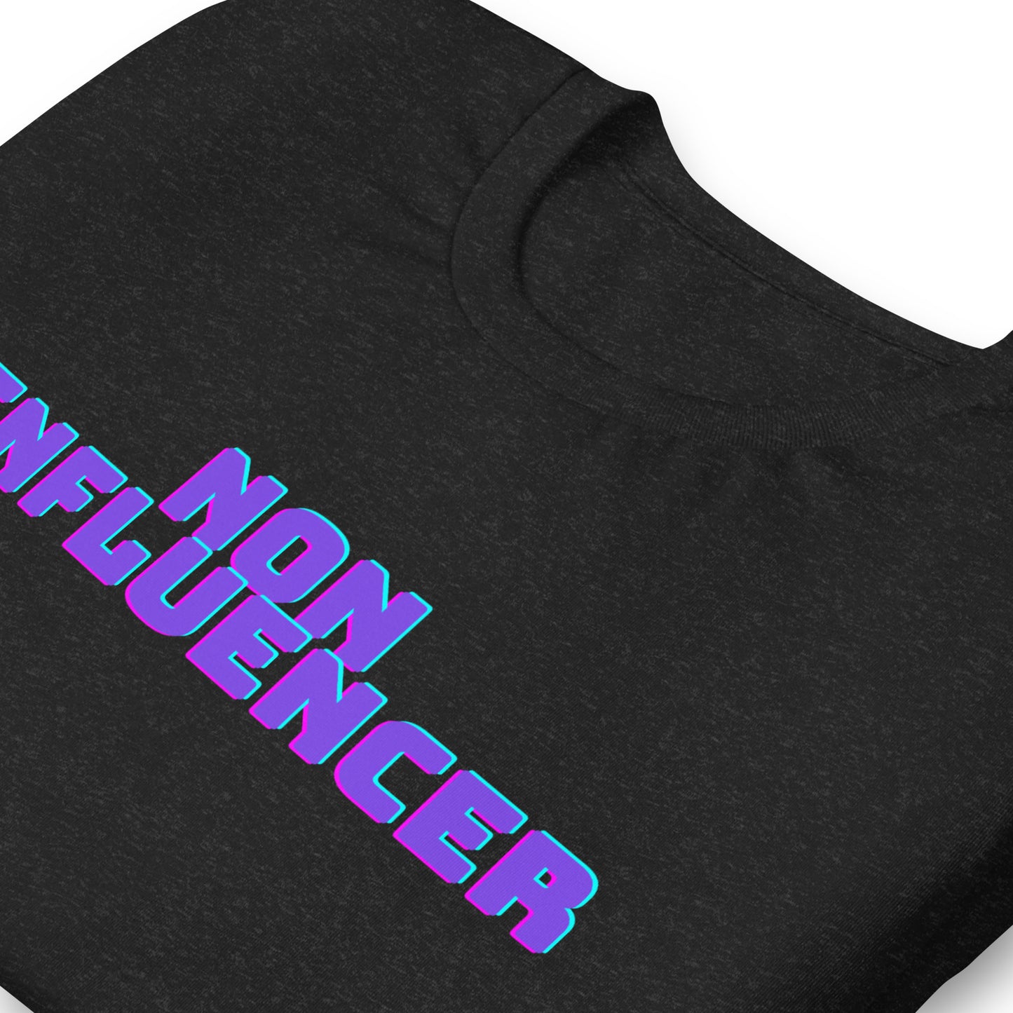 Unisex T-Shirt XS-5XL - "Non Influencer"